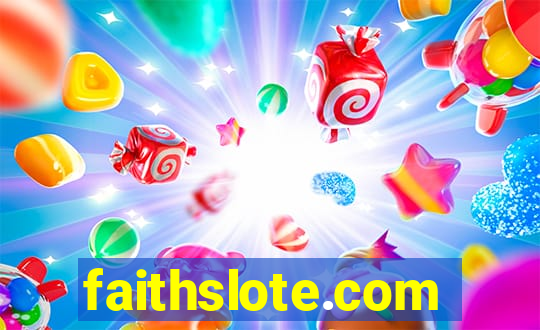 faithslote.com