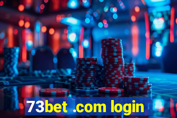 73bet .com login