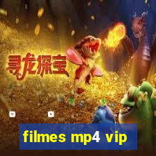 filmes mp4 vip