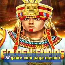 80game.com paga mesmo