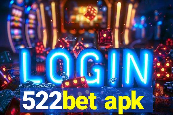 522bet apk