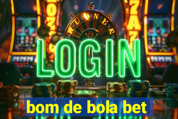 bom de bola bet