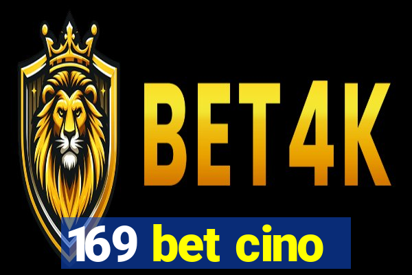 169 bet cino