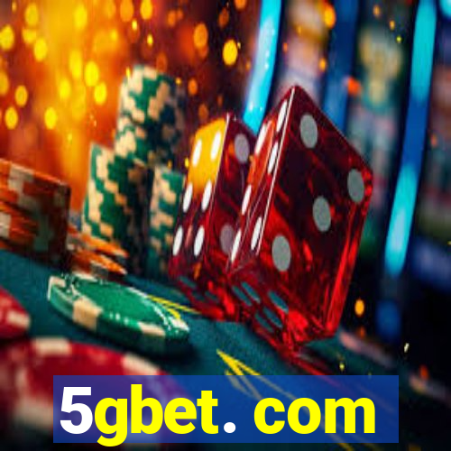 5gbet. com