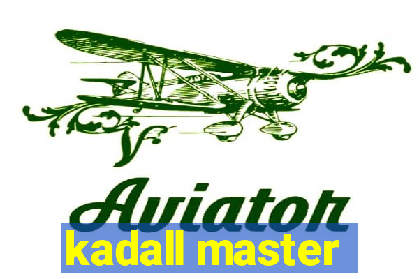 kadall master