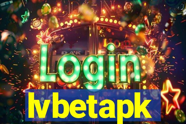 lvbetapk