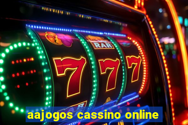 aajogos cassino online