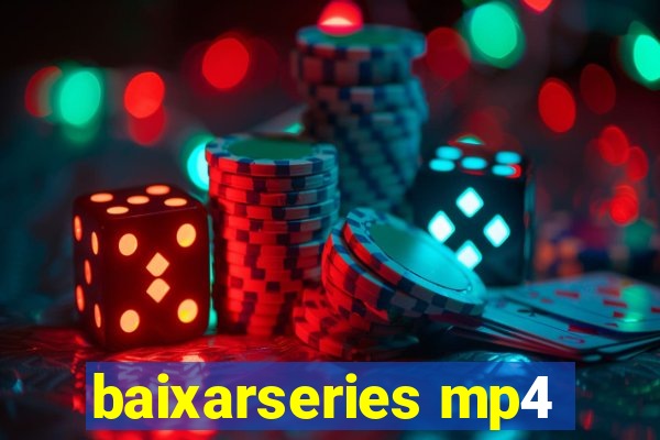 baixarseries mp4