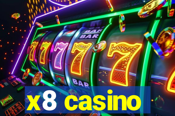 x8 casino