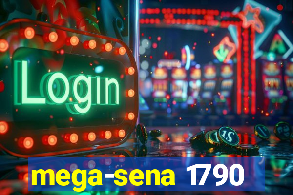 mega-sena 1790