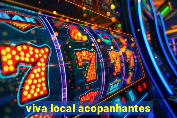 viva local acopanhantes