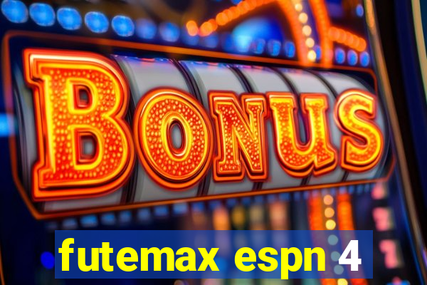 futemax espn 4