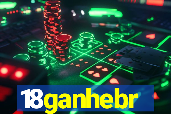 18ganhebr