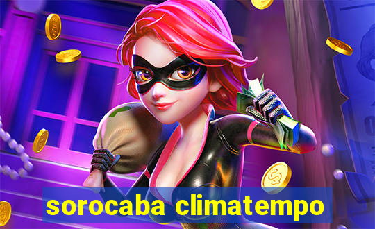 sorocaba climatempo