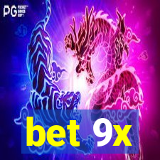 bet 9x