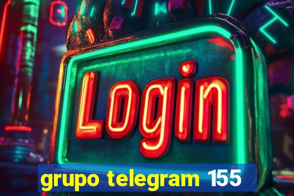 grupo telegram 155