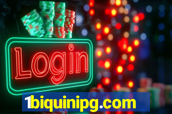 1biquinipg.com