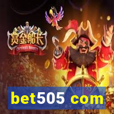 bet505 com