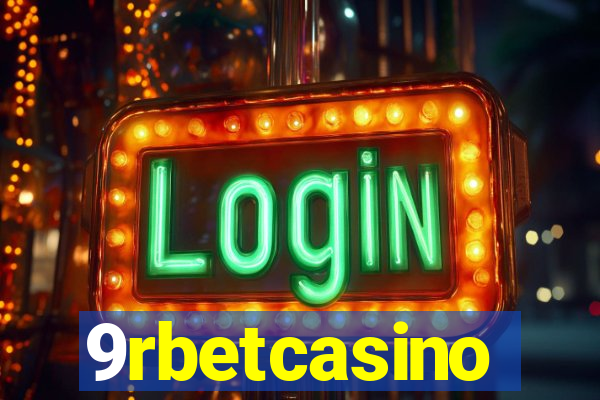 9rbetcasino