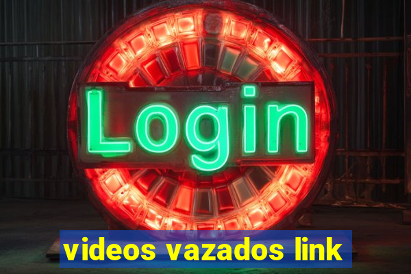 videos vazados link