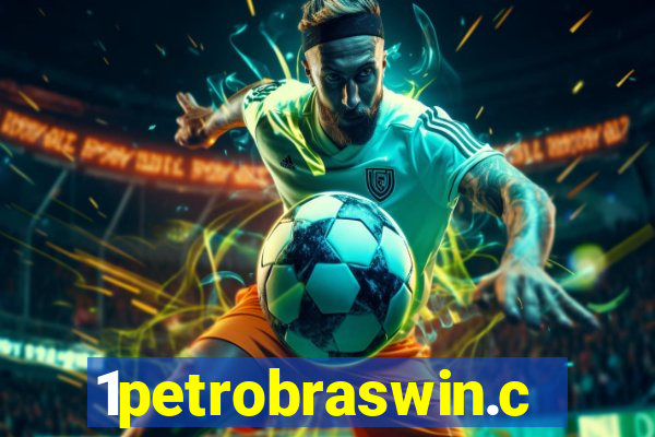 1petrobraswin.com