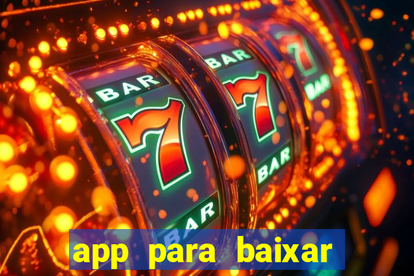 app para baixar jogos hackeados android