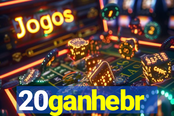 20ganhebr