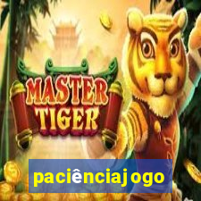 paciênciajogo