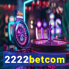 2222betcom