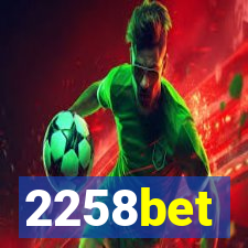 2258bet