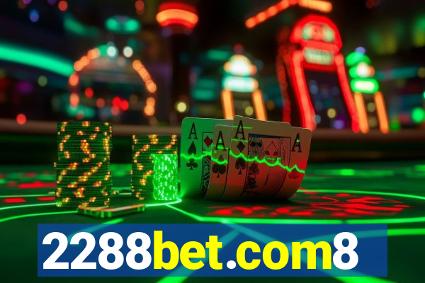 2288bet.com8