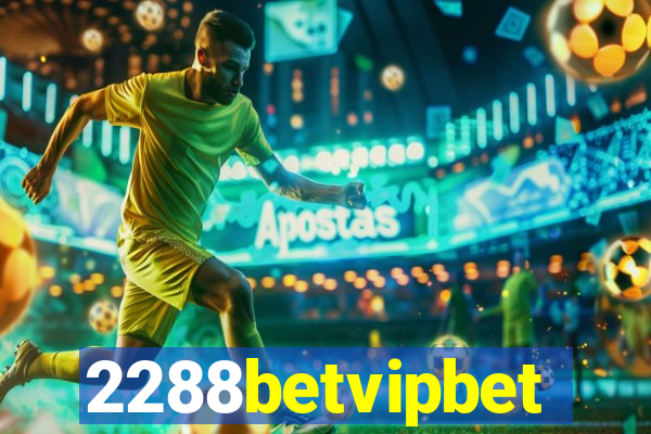 2288betvipbet