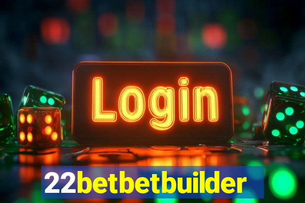 22betbetbuilder