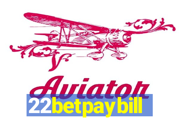 22betpaybill