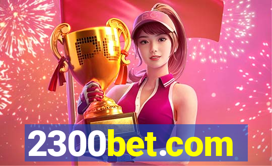 2300bet.com