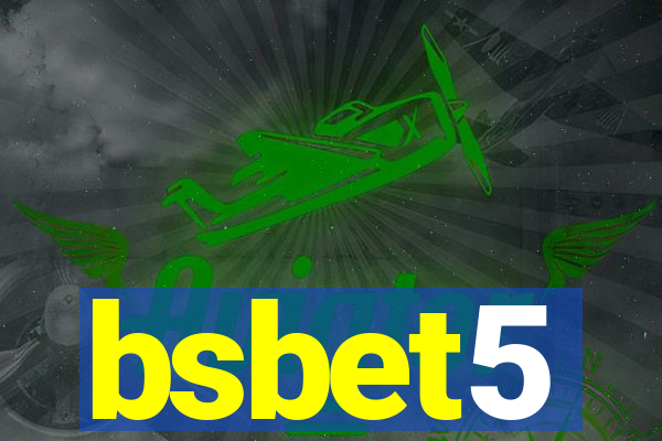 bsbet5