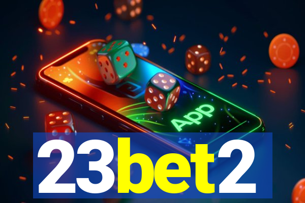 23bet2