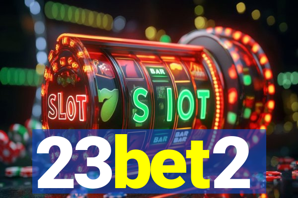 23bet2