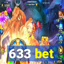 633 bet