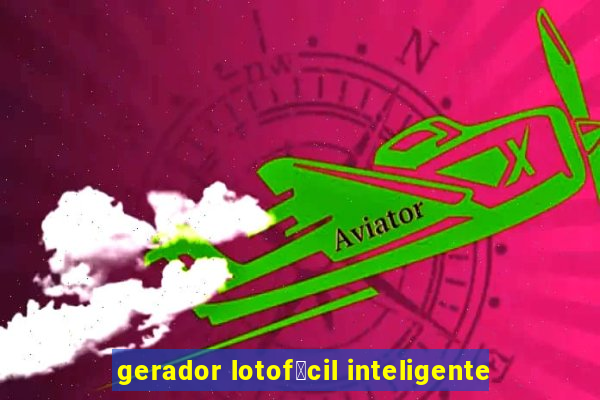 gerador lotof谩cil inteligente