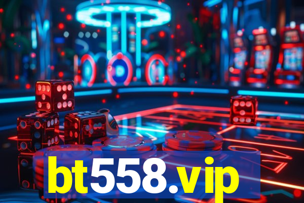 bt558.vip