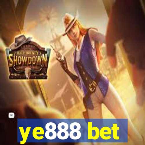 ye888 bet