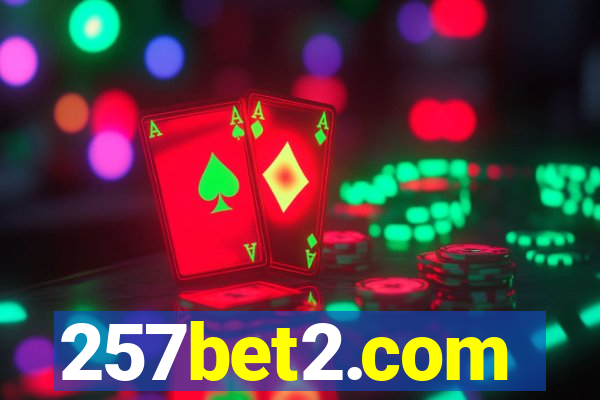 257bet2.com