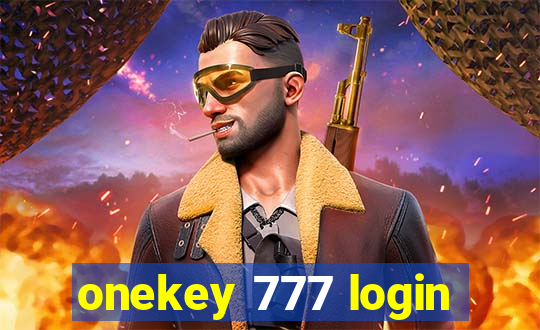 onekey 777 login