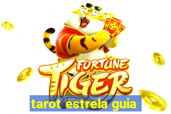 tarot estrela guia