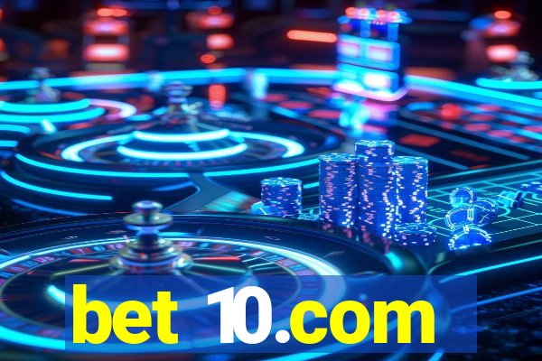 bet 10.com