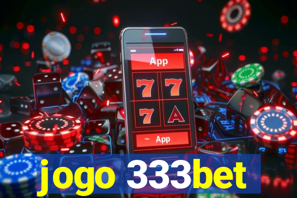 jogo 333bet