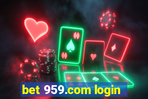 bet 959.com login