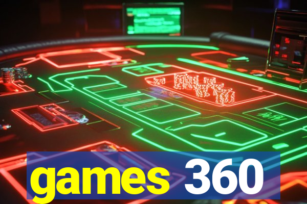 games 360