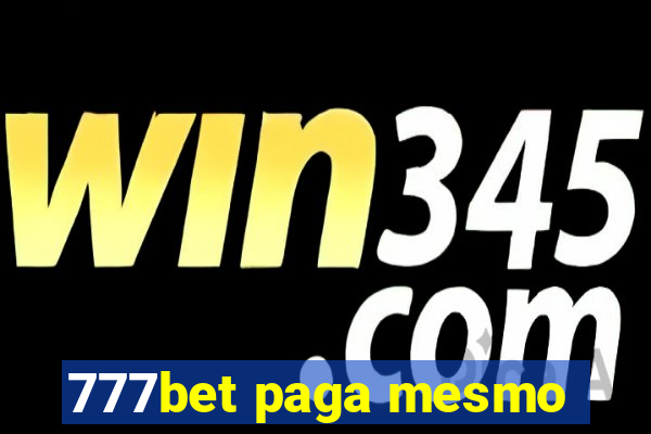 777bet paga mesmo